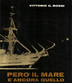 PerÃ il mare é ancora quello