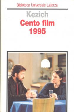 Cento film 1995 con la collaborazione di Alessandra Levantesi