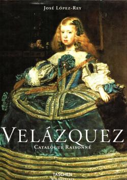 VelÃzquez catalogue raisonné volume I Painter of painters Volume II Werkverzeichnis
