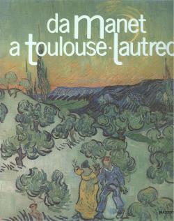 Da Manet a Toulouse-Lautrec. Impressionisti e postimpressionisti dal Museu De Arte di San Paolo d...