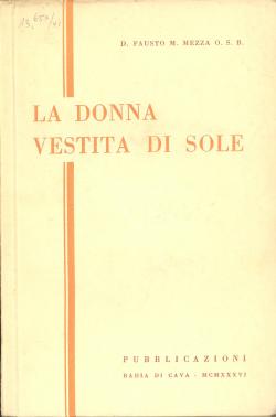 La donna vestita di sole : elevazioni sulla SS. Vergine