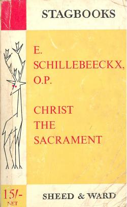 CHRIST The SACRAMENT of encounter with God