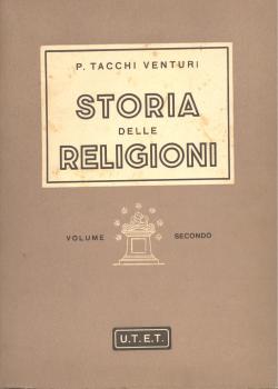 Storia delle religioni. Volume secondo.