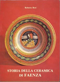 Storia della ceramica di Faenza