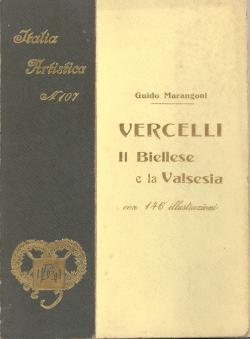 Vercelli. Il Biellese e la Valsesia.