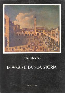 Rovigo e la sua storia.