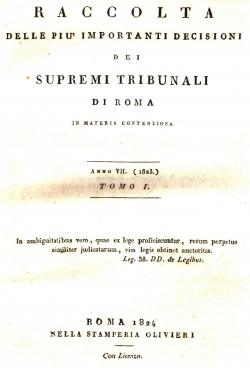 Raccolta delle piÃ importanti decisioni dei supremi tribunali di Roma in materia contenziosa - An...