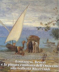 La pittura italiana dell'Ottocento nelle collezioni pubbliche e private italiane. 3 Fontanesi, Br...