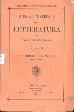 FLORILEGIO DRAMMATICO Teatro moderno Volume II Sezione 2°