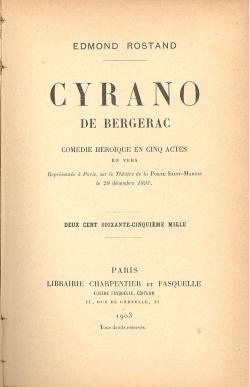 Cyrano de Bergerac Comédie héroÃ que en cinq actes en vers Représentée a Paris, sur le théâtre de...