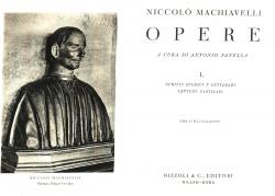 Opere a cura di Antonio Panella - Vol. I Scritti storici e letterari. Lettere familiari. - Vol. I...