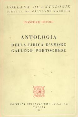 Antologia della lirica d'amore Gallego-Portoghese.