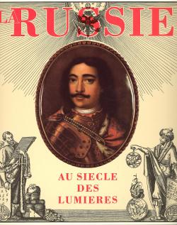 La Russie au Siecle des Lumieres