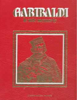 Garibaldi le mie memorie