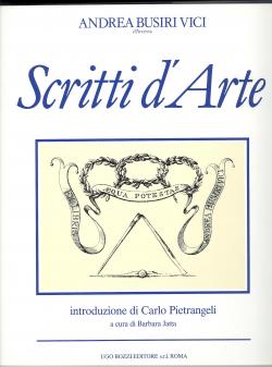 Scritti d'arte - Introduzione di Carlo Pietrangeli a cura di Barbara Jatta