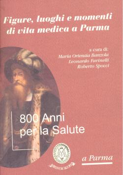 Figure, luoghi e momenti di vita medica a Parma