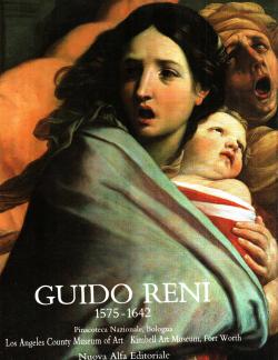 Guido Reni 1575-1642; pinacoteca Nazionale, Bologna Los Angeles County Museum of Art - Kimbell Ar...