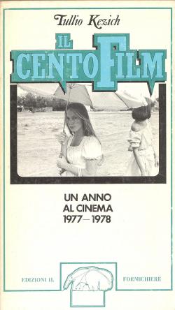 Il Centofilm Un anno al cinema 1977-1978