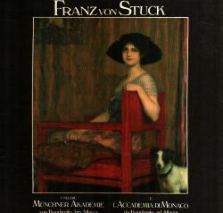 Franz Von Stuck und die Munchner Akademie von Kandinsky bis Albers / e l'Accademia di Monaco da K...