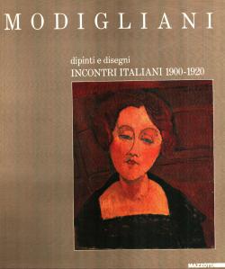 Modigliani dipinti e disegni incontri italiani 1900-1920