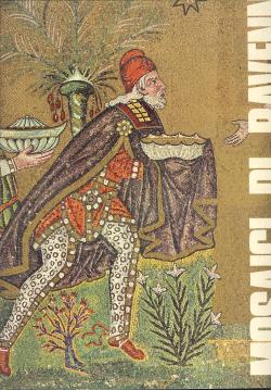 Mosaici di Ravenna.