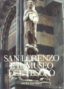 San Lorenzo e il Museo del tesoro. A cura diAnna Dagnino e Clario Di Fabio.