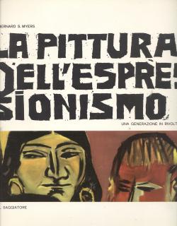 La pittura dell'Espressionismo una generazione in rivolta