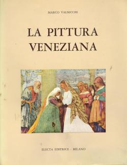 La pittura veneziana