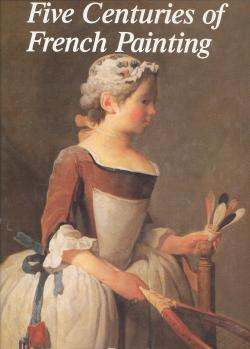 Five centuries of french painting . Translated by Micheal Edwards and Carol Volk