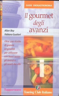 Il gourmet degli avanzi