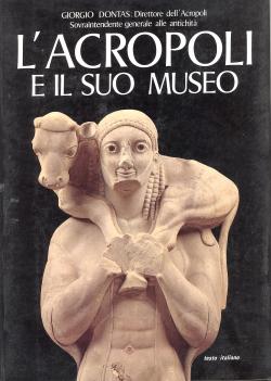 L'Acropoli e il suo Museo