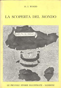 La scoperta del mondo