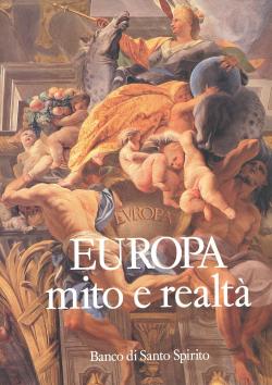 Europa mito e realtÃ. Presentazione di Giulio Andreotti