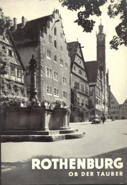 Rothenburg ob der tauber. Aufnahmen von Helga Schmidt-Glassner