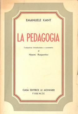 La pedagogia Traduzione, prefazione e commento di Noemi Ruspantini
