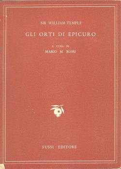 Gli orti di Epicuro. A cura di Mario M. Rossi.