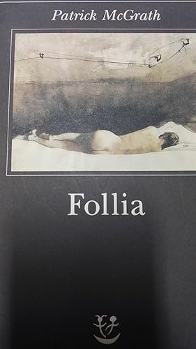 Follia - traduzione di Matteo Codignola