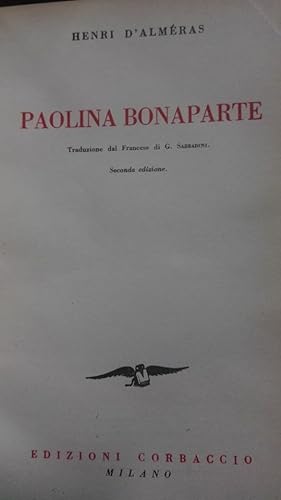 Paolina Bonaparte - Traduzione dal francese di G. Sabbadini