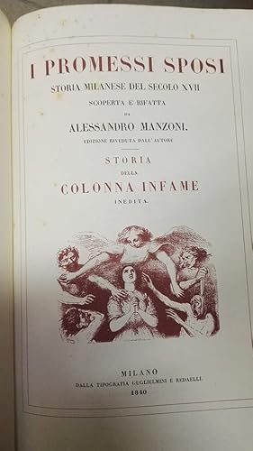 I promessi sposi storia milanese del secolo XVII scoperta e rifatta da Alessandro Manzoni. Edizio...