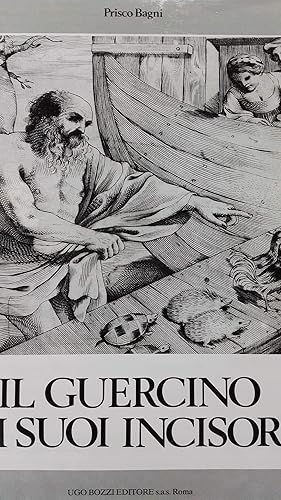 Il Guercino e i suoi incisori
