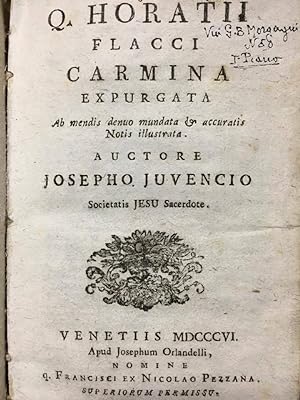 Q. Horatii Flacci Carmina expurgata ab mendis denuo mundata et accuratis Notis illustrata. Auctor...