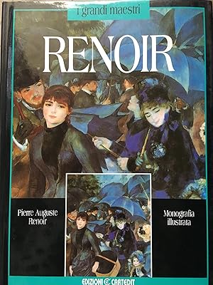 Pierre Auguste Renoir monografia illustrata