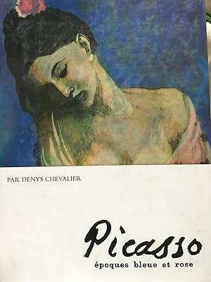 Picasso époques bleue et rose