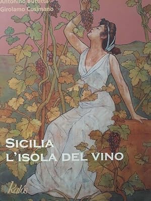 Sicilia l'isola del vino