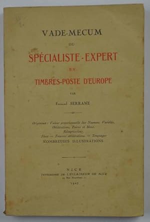 Vade-Mecum du Specialiste-Expert en Timbres-Poste d'Europe.