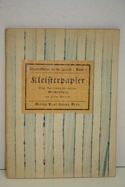 Kleisterpapier. Eine Anleitung für dessen Verwendung.