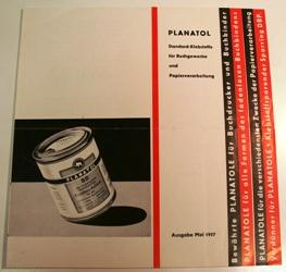 Standard-Klebstoffe für Buchgewerbe und Papierverarbeitung. Planatolwerk W. Hesselmann.