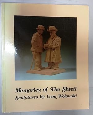 Memories of the Shtetl, Sculptures by Leon Wolowski