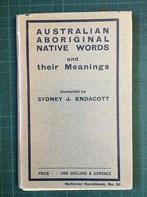 Australian Aboriginal Native Words and their Meanings