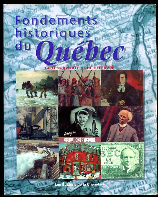 9782893102252 - Fondements Historiques du Quebec - Livre